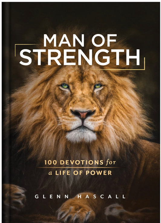 Man of Strength / 100 Devotions for a Life Of Power