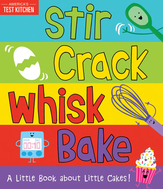 Stir Crack Whisk Bake