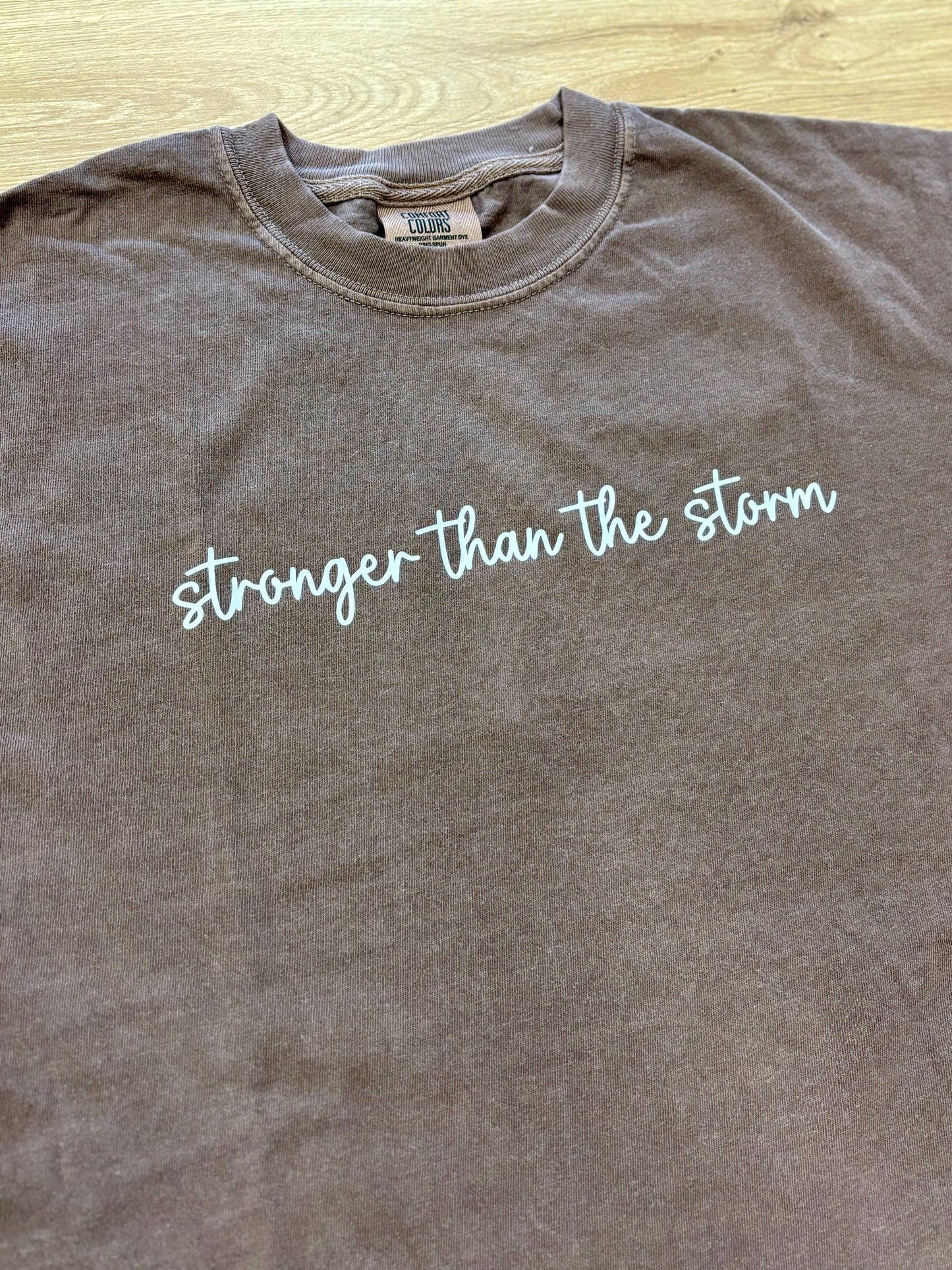 Stronger Than The Storm Tee