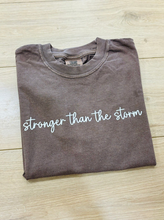 Stronger Than The Storm Tee