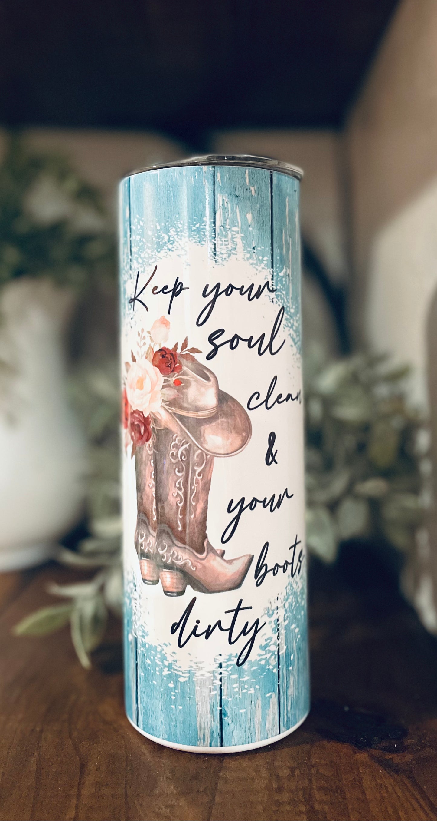 Keep Your Soul Clean Tumbler