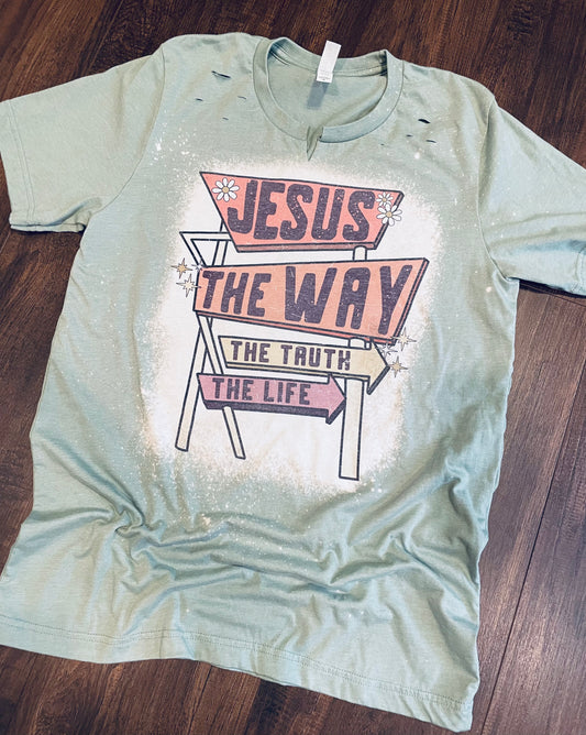 Jesus The Way, The Truth, The Life Tee